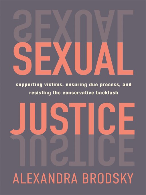 Title details for Sexual Justice by Alexandra Brodsky - Available